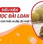 Điều Kiện Du Lịch Đài Loan 2022 Miễn Phí Về Việt Nam Không Cần Visa