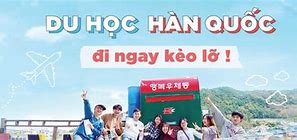 Vì Sao Nên Đi Du Học Hàn